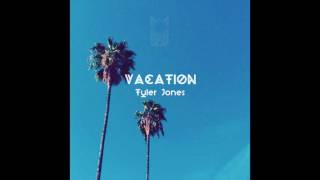 Watch Tyler Jones Vacation video