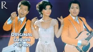 Original guruhi - Popuri | Оригинал гурухи - Попури #UydaQoling