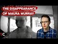 The Unsolved Disappearance of Maura Murray