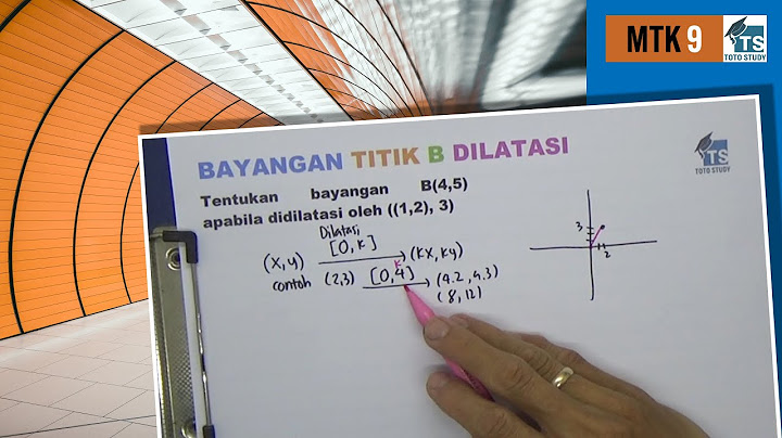 Bayangan titik d(9,13) jika digeser oleh t1(-7,18) dan dilanjutkan oleh t2(6,-15) adalah