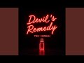 DEVIL'S REMEDY
