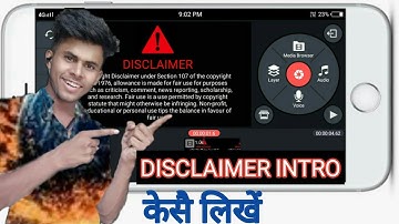 copyright Disclaimer intro kaise likhe / disclaimer kaise banaye kinemaster 2020 / disclaimer intro