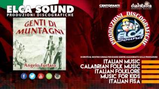 Video thumbnail of "Angelo Furfaro - Genti di muntagni"