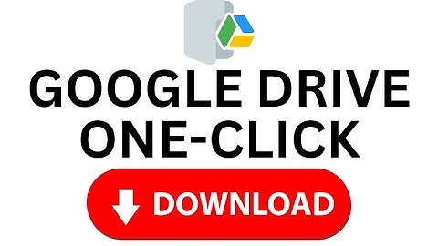 Google Drive One Click Download