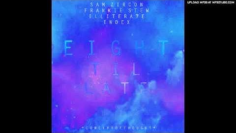 iNDEX, Frankie Stew & Illiterate - Time (Prod. Sam Zircon)