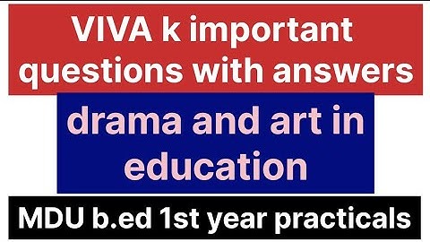 Drama and art in education | B.ed. 1st year practical | MDU