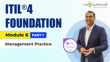 🎥 Module 6: Management Practices - Part 1 | ITIL® 4 Foundation Training 🎥