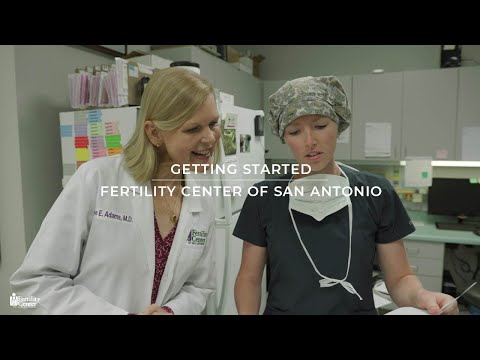 Getting Started at Fertility Center of San Antonio