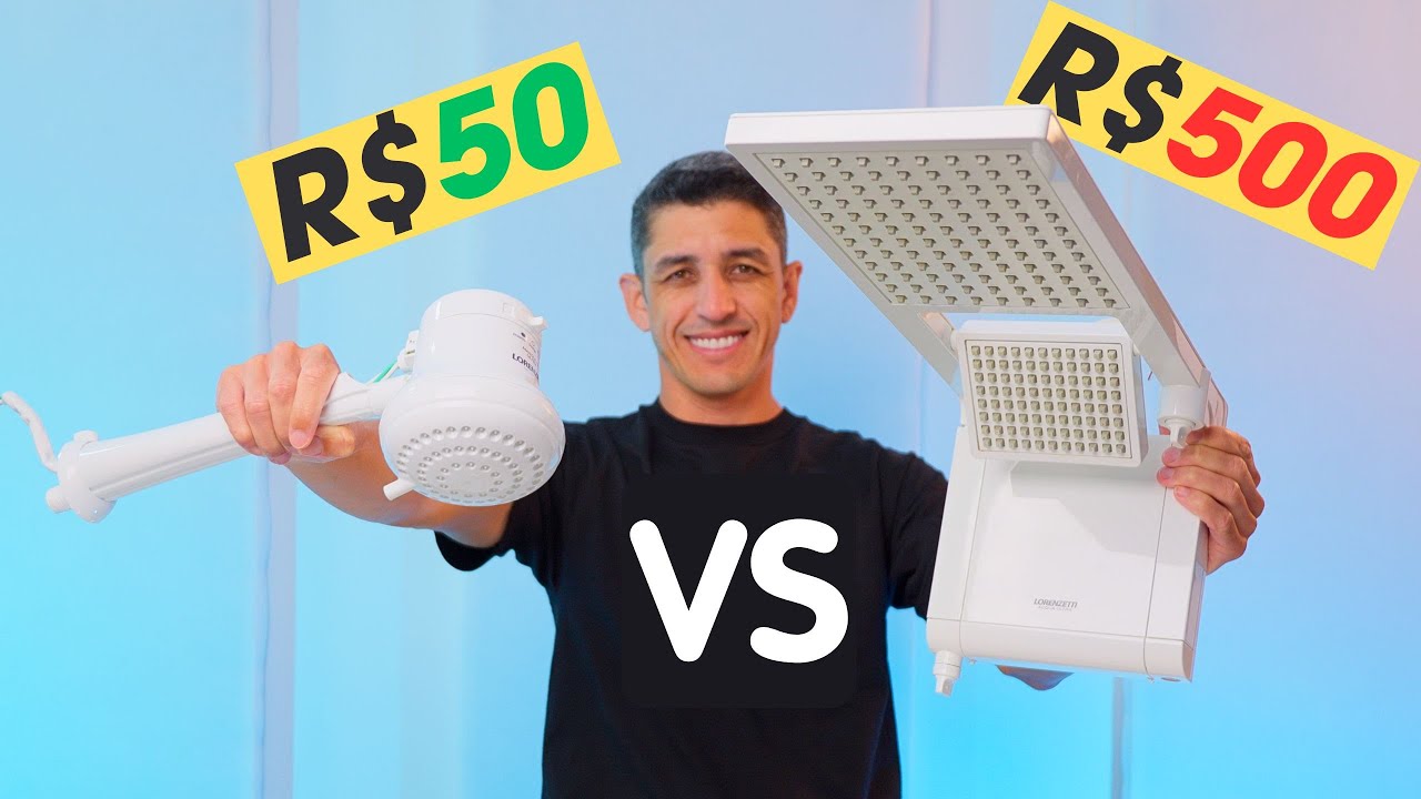 Chuveiro de R$500 vs R$50 Qual diferença?