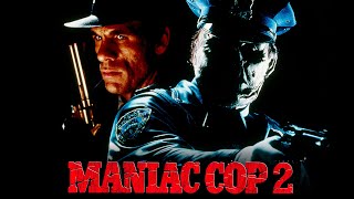 Maniac Cop 2 (1990) [Broadcast Edit]