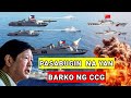 Pilipinas barko ng china pasabugin na yan