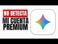 ¿Gemini NO DETECTA mi Cuenta Premium? 🤖 SOLUCIÓN a Google One (2026) ✅