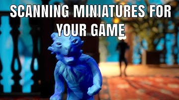 How to Scan Miniatures for Unreal Engine 5