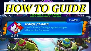 HOW TO GET DARK FLAME | Teenage Mutant Ninja Turtles Splintered Fate