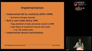 OSDI '14 - SKI: Exposing Kernel Concurrency Bugs through Systematic Schedule Exploration