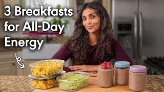 3 Make-Ahead Breakfast Ideas for All Day Energy