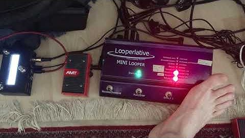 Looperlative LP2 Mini Looper ~ LP2 Stand-Alone Tutorial Part 7