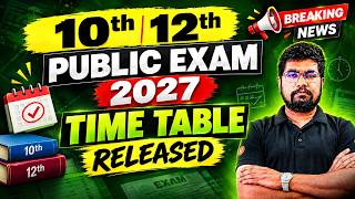 10th Public Exam 2027 Official Schedule Released 😎 | State Board | Yazhiniyan Sir