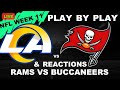 Los Angeles Rams vs Tampa Bay Buccaneers Live Play-By-Play & Reactions