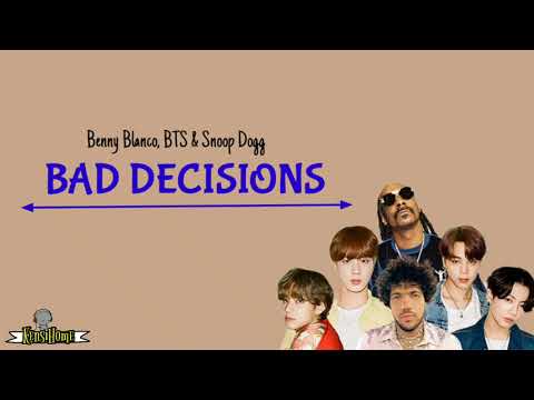 Bad Decisions | Benny Blanco, BTS dan Snoop Dogg | Lirik \u0026 Terjemahan Indonesia