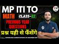 #22 MP ITI TO Vacancy2026 | Math Class | MP ITI TO Math Previous Year Paper | MP ITI TO Math Classes