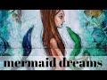 PAINT A MERMAID Mixed Media Style in Your ART JOURNAL! [Plus an Arteza Acrylic Paint Product Review]