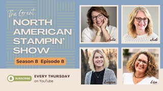 Fern and Flora Frames/ Great North American Stampin’ Show Season 8 Finale