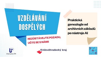 Seminář TVD: Praktická genealogie od archivních základů po nástroje AI