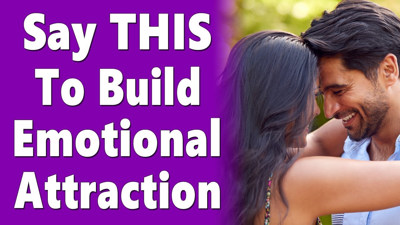 5 Feminine Phrases That Instantly Create Romantic Attraction & Emotional Connection With A Man