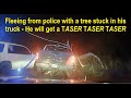 Drunk Driver flees with half a tree, fights with Troopers & gets TASER TASER #pursuit #chase