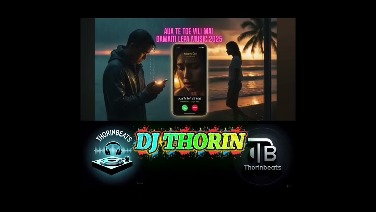 Aua e te toe vili mai by Damaiti Lepa. Remixed by Dj Thorin