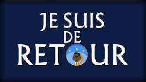 CHERS ABONNÉS, JE SUIS DE RETOUR !