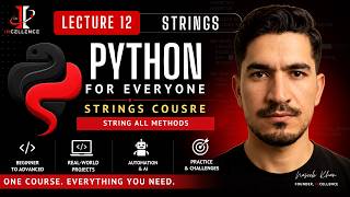 Python Complete Course (2026) | 12 - Master Python Strings in One Complete Lecture! | String Methods