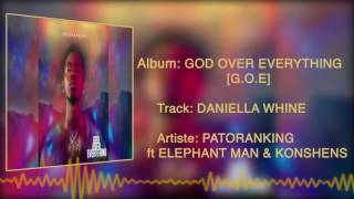 Patoranking - Daniella Whine [ Audio] ft. Elephant Man, Konshens