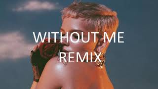 Halsay Without Me Remix(Instrumental)