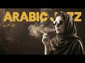 Arabian Nights Western Arabic Jazz Fusion Smooth Hijaz Lounge Ep 26 