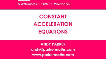 Y1 Kinematics » 3.1 SUVAT Equations » Key Facts (A-Level Maths)