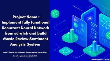 Project Name : Implement RNN from scratch and Build Movie Review Sentiment Analysis System