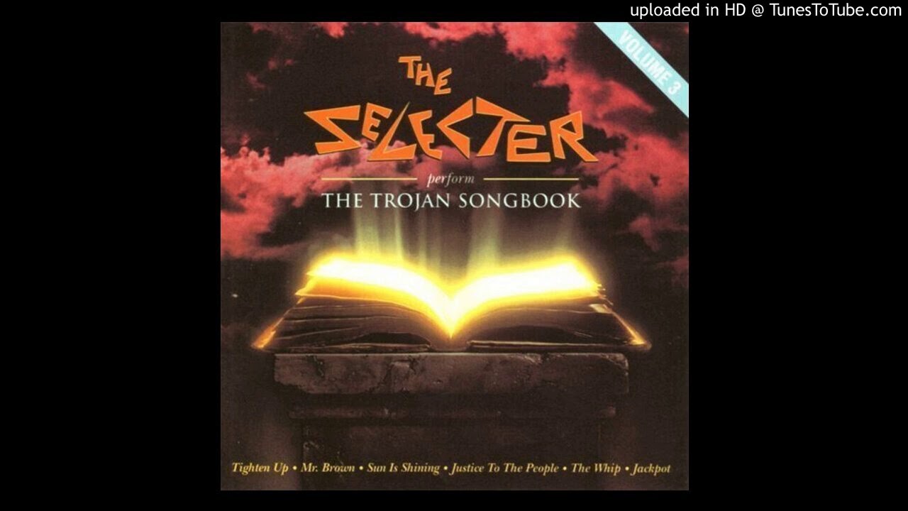 Watch THE SELECTER - SUFFERER - THE TROJAN SONG BOOK VOL.3 - 2001 on YouTube Watch THE SELECTER - SUFFERER - THE TROJAN SONG BOOK VOL.3 - 2001 on YouTube