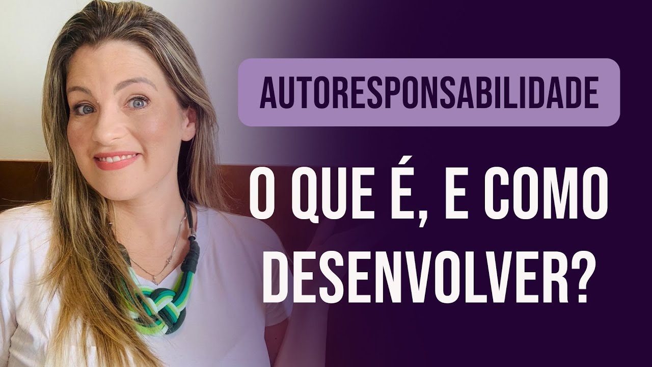 A Autorresponsabilidade Esta Associada A Nossa Capacidade - RETOEDU