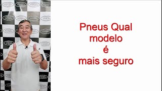 Pneus - Você precisa entender