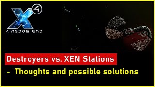 X4: Foundations // A look at the self-destructive behaviour of destroyers during station attacks