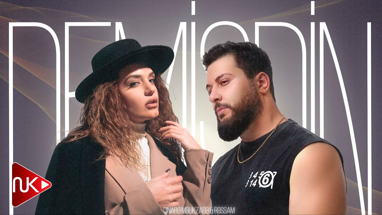 在 YouTube 上观看 Cinare Melikzade & Ressam - Demisdin 在 YouTube 上观看 Cinare Melikzade & Ressam - Demisdin