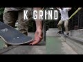 Getting out of k grinds  skateboard trick tip