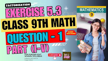 Exercise 5.3 - 9th Class Math | Class 9 Exercise 5.3 | Punjab Text Book Board Ex 5.3 PTB #maths
