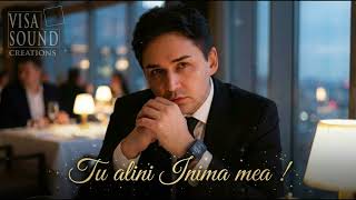 Tu Alini Inima Mea | VISA SOUND CREATIONS |