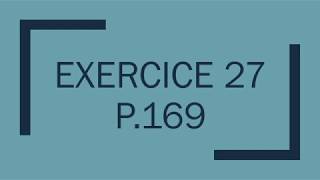 2Apic Exercice 27 Page 169 Démonstration