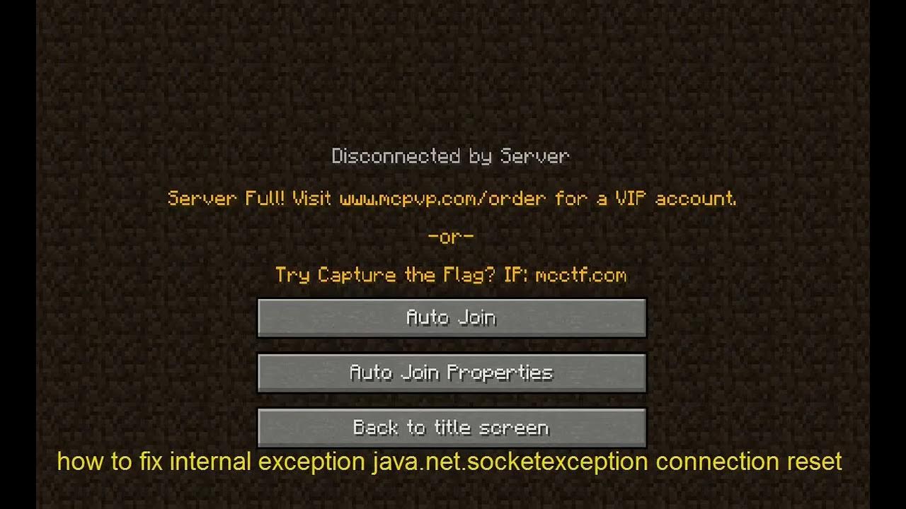 Java net socketexception как исправить. Internal exception java.net.SOCKETEXCEPTION connection reset майнкрафт. Socket exception ошибка. Что делать если при заходе на сервер в майнкрафт пишет Internal exception. SOCKETEXCEPTION 10061.