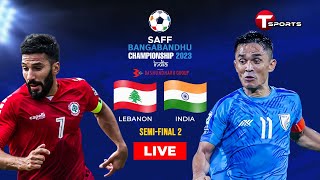 ⚽Live | Lebanon vs India | SAFF Championship 2023 | English Commentary | Semi Final | T Sports image