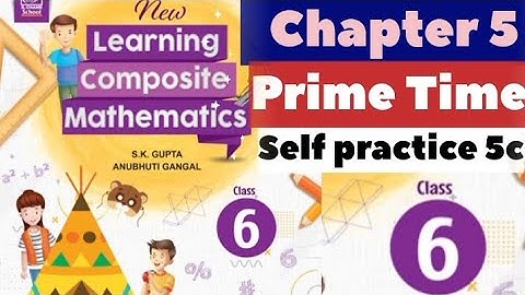 New learning composite mathematics class 6 selfpractice5c #primetime #maths #class6 #chaptet5